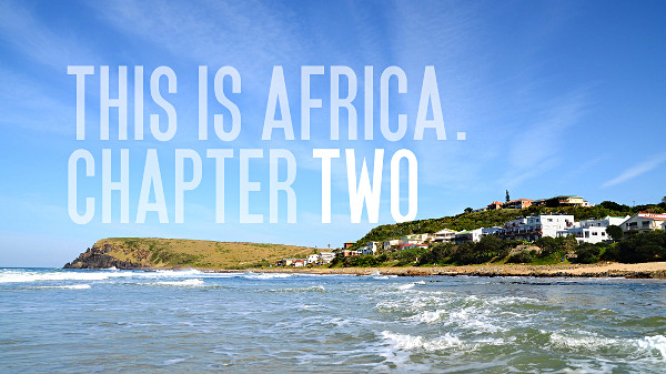 Web Series: This is Africa. Episode 2 / Directed by Christian Schart