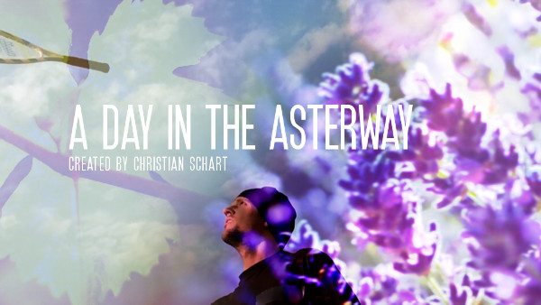 Film: A Day in the Asterway / Directed by Christian Schart